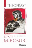 Carte Despre Mirosuri Paperback Theofrast Junimea Literatura