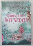 DORINTA MEA INTUNECATA , roman de L. J. SHEN si PARKER S. HUNTINGTON , 2026 *MICI DEFECTE