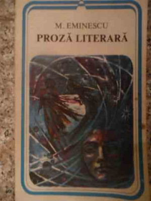 Proza Literara - Mihai Eminescu ,539445 foto