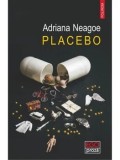 Placebo/Adriana Neagoe