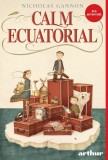 Calm ecuatorial - Nicholas Gannon - Arthur