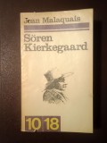 Jean Malaquais - Soren Kierkegaard: foi et paradoxe (1971)