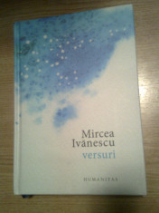 Mircea Ivanescu - Versuri (Editura Humanitas, 2014) foto