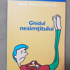 Ghidul nesimțitului - Radu Paraschivescu