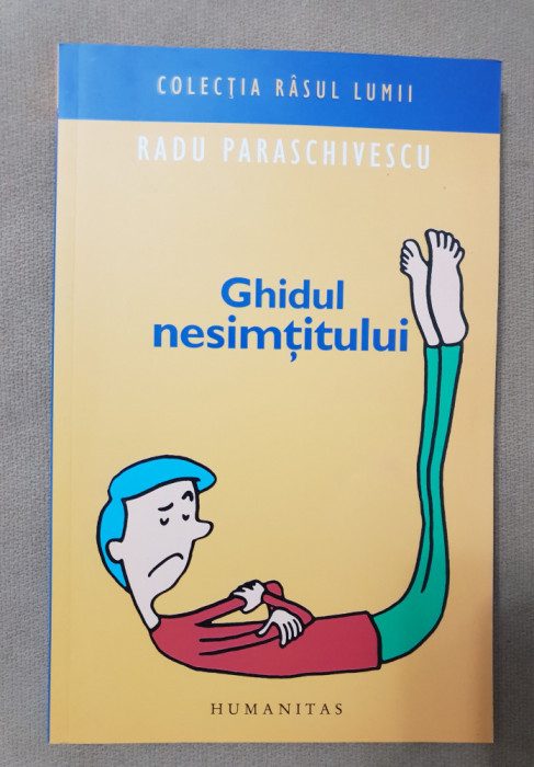 Ghidul nesimțitului - Radu Paraschivescu