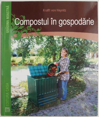 Compostul in gospodarie &amp;ndash; Krafft von Heynitz foto