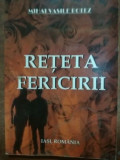 Reteta fericirii- Mihai Vasile Botez