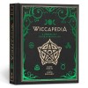 Wiccapedia: A Modern-Day White Witch&#039;s Guide