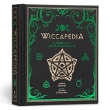 Wiccapedia: A Modern-Day White Witch&#039;s Guide
