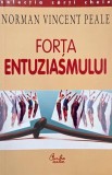 Carte Forta entuziasmului de Norman Vincent Peale - carte noua sau anticariat, stare buna/foarte buna