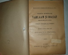 VIATA SFINTILOR VARLAAM SI IOASAF de UDRISTE NASTUREL DE FIERASTI foto
