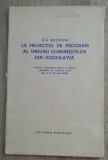 Myh 527s - DOCUMENTE COMUNISTE - JUGOSLAVIA - ED 1958 - PIESA DE COLECTIE!