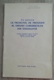 myh 527s - DOCUMENTE COMUNISTE - JUGOSLAVIA - ED 1958 - PIESA DE COLECTIE!