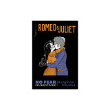 Romeo and Juliet (No Fear Shakespeare Graphic Novels), Volume 3