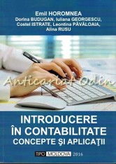 Introducere In Contabilitate. Concepte Si Aplicatii - Emil Horomnea