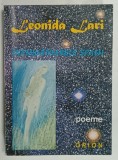 LEONIDA LARI , INVINGATOARELE SPATII , POEME , 1999 , EXEMPLAR SEMNAT *