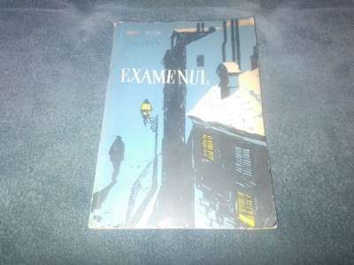 PAVEL NILIN - EXAMENUL foto