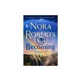 The Becoming: The Dragon Heart Legacy, Book 2