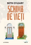 Schimb de vieti - Beth O&#039;Leary - Editura Litera