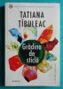 Tatiana Tibuleac &ndash; Gradina de sticla