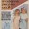 Imbracaminte moderna pentru copii - 1988 - Ana Popescu (M52)