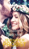 Cumpara ieftin Casatorie fara voie