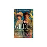 The Wildes: A Novel in Five Acts