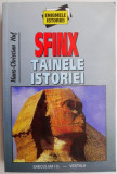 Sfinx tainele istoriei I-II &ndash; Hans-Christian Huf