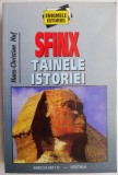 Sfinx Tainele Istoriei I-II, Hans-Christian Huf - Carte Spiritualitate Ezoterism, Anticariat Stare Buna