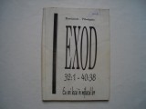 Exod 32:1-40:28. Eu voi locui in mijlocul lor - Beniamin Faragau, Alta editura