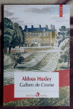 Galben de Crome - Aldous Huxley