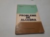 ION D. ION NICOLAE RADU PROBLEME DE ALGEBRA,RF9/2