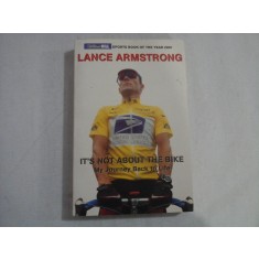 IT&#039;S NOT ABOUT THE BIKE - LANCE ARMSTRONG WITH SALLY JENKINS