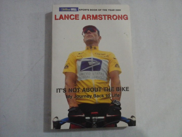 IT&#039;S NOT ABOUT THE BIKE - LANCE ARMSTRONG WITH SALLY JENKINS