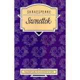 Shakespeare: Szonettek - Szab&oacute; Lőrinc