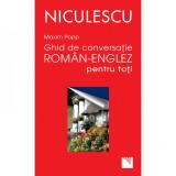 Ghid de conversatie roman - englez pentru toti - Maxim Popp