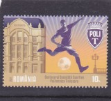 ROMANIA 2021 - CENTENAR POLITEHNICA TIMISOARA , MNH - LP 2349, Sport, Nestampilat