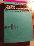 Teoria aeroplastcitatii,fenomene dinamice periodice,augustin Petre,A06