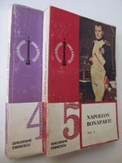 Napoleon Bonaparte (2 vol.) - Gheorghe Eminescu