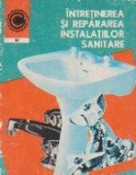 Intretinerea si repararea instalatiilor sanitare