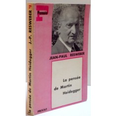LA PENSEE DE MARTIN HEIDEGGER , 1971
