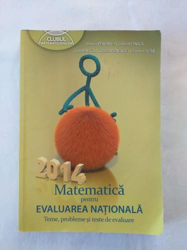 Clubul matematicienilor - Matematica pentru evaluarea nationala 2014