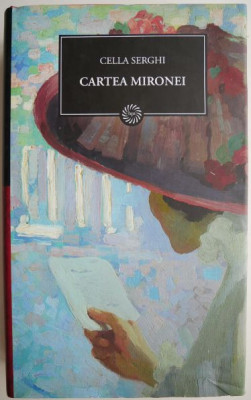 Cartea Mironei &amp;ndash; Cella Serghi foto