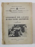 LUCRARILE DIN LIVADA IN CELE PATRU ANOTIMPURI de T. BORDEIANU , 1951 *PREZINTA HALOURI DE APA