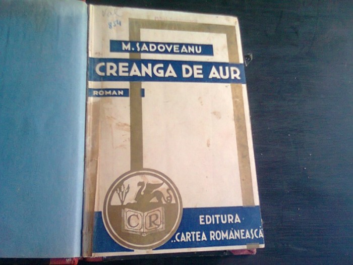 CREANGA DE AUR -MIHAIL SADOVEANU