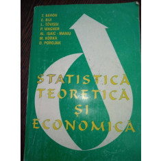 Statistica teoretica si economica - Baron, Tudor (coord.), Biji, Elena Maria (coord.), Wagner, Petre, Tovissi, Ludovic