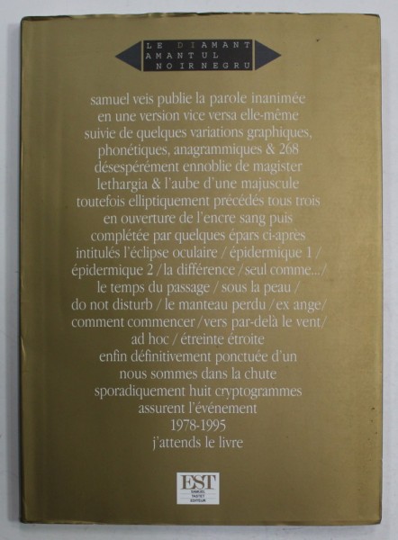 LA PAROLE INANIMEE par SAMUEL VEIS , rehusse de huit cryptogrammes de l &#039;auteur , 2002