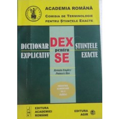 Dictionar Explicativ pentru Stiintele Exacte - Industrie Alimentara 6 Aditivi