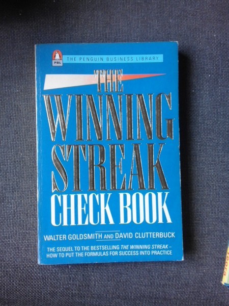 THE WINNING STREAK, CHECK BOOK - WALTER GOLDSMITH (CARTE IN LIMBA ENGLEZA)