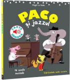 Paco si jazzul &ndash; Magali Le Huche